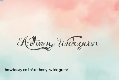 Anthony Widegren