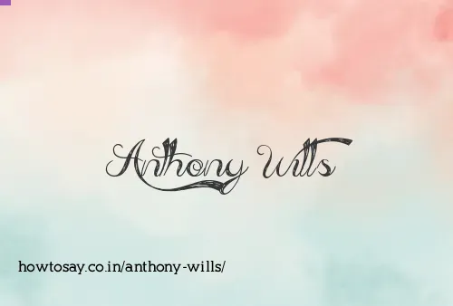 Anthony Wills