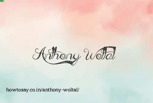 Anthony Woltal