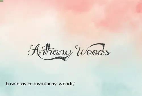 Anthony Woods
