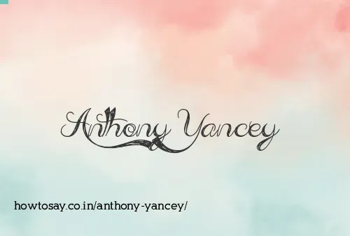 Anthony Yancey