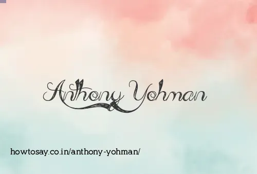 Anthony Yohman