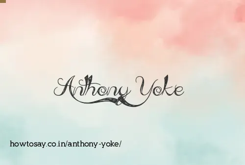 Anthony Yoke