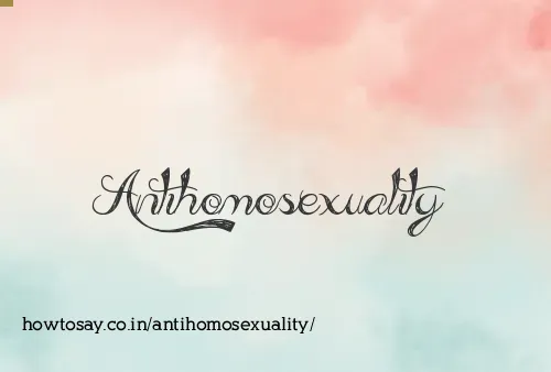 Antihomosexuality