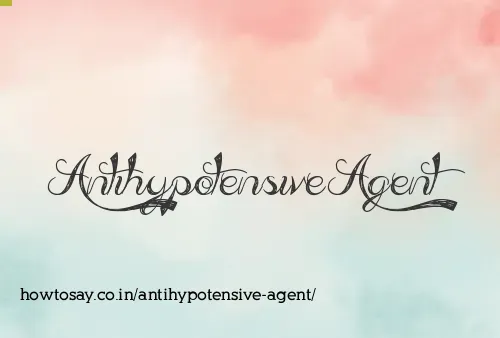 Antihypotensive Agent