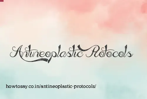 Antineoplastic Protocols