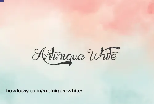 Antiniqua White