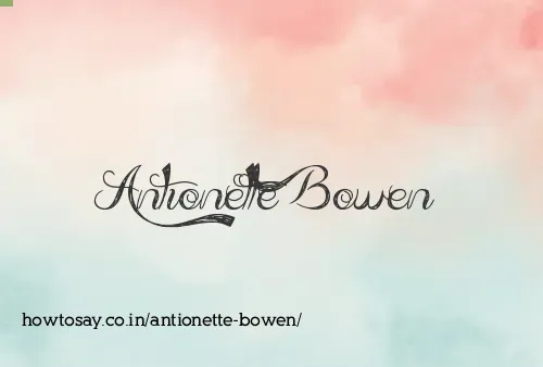 Antionette Bowen