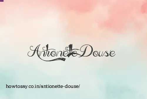 Antionette Douse