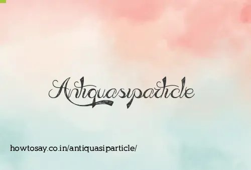 Antiquasiparticle
