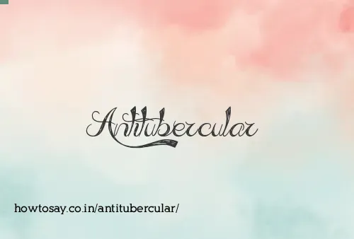 Antitubercular