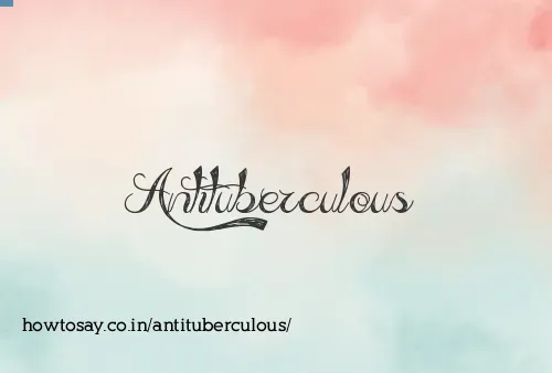 Antituberculous