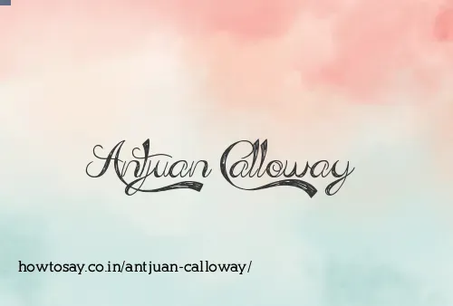Antjuan Calloway