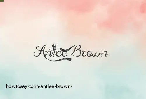 Antlee Brown