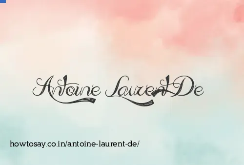 Antoine Laurent De