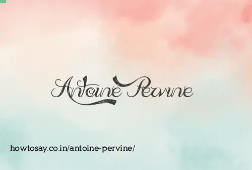Antoine Pervine
