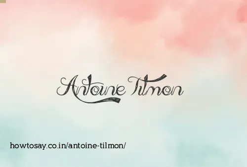 Antoine Tilmon