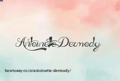 Antoinette Dermody
