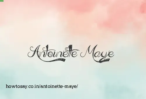 Antoinette Maye