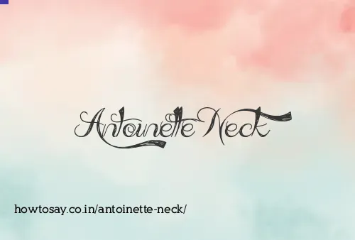 Antoinette Neck