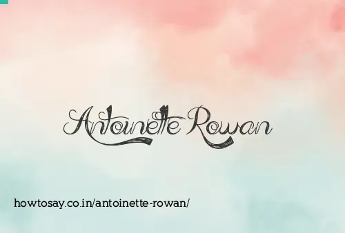 Antoinette Rowan