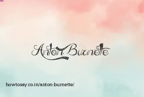 Anton Burnette