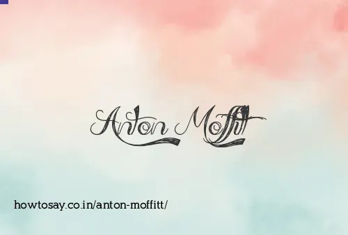 Anton Moffitt