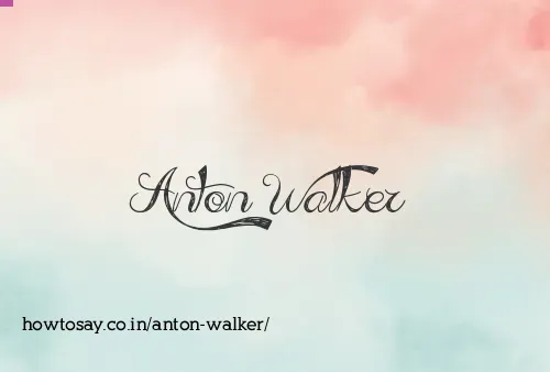 Anton Walker
