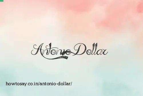 Antonio Dollar