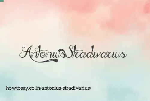 Antonius Stradivarius