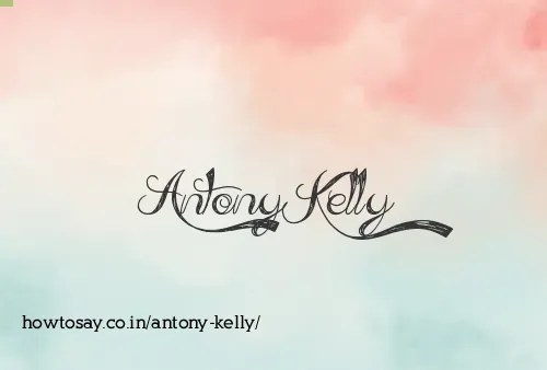 Antony Kelly