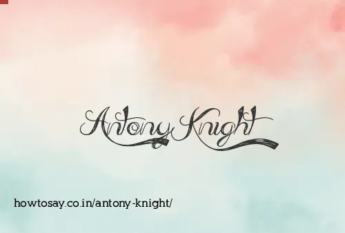 Antony Knight