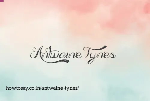 Antwaine Tynes