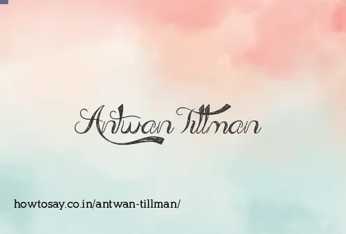 Antwan Tillman