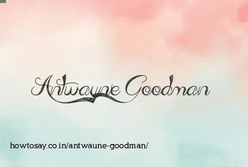 Antwaune Goodman