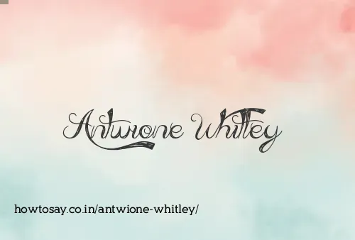 Antwione Whitley