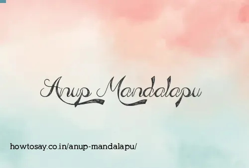 Anup Mandalapu