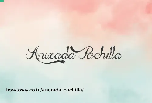 Anurada Pachilla