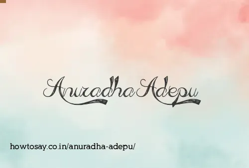 Anuradha Adepu