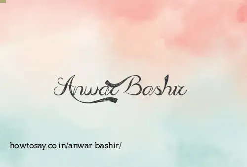 Anwar Bashir