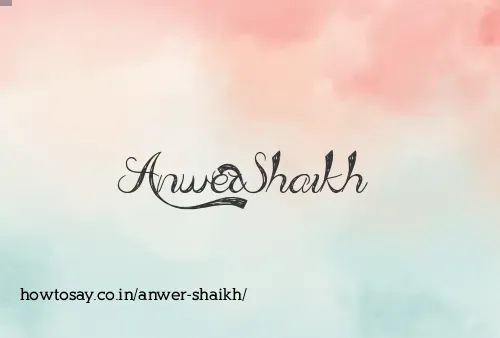 Anwer Shaikh