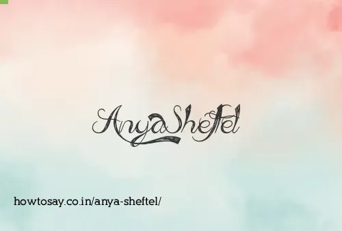 Anya Sheftel