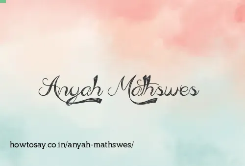 Anyah Mathswes