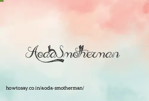 Aoda Smotherman