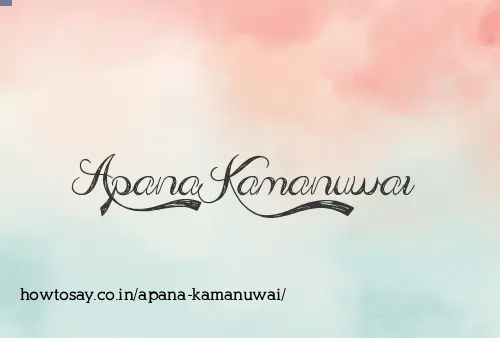 Apana Kamanuwai