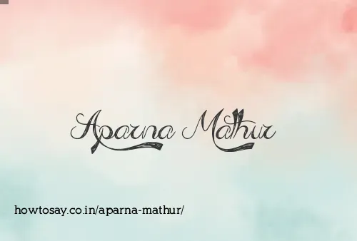 Aparna Mathur