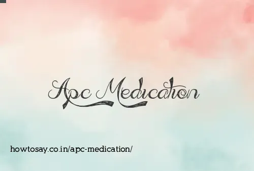 Apc Medication