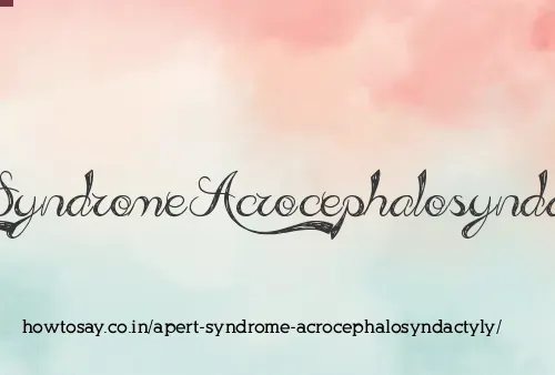 Apert Syndrome Acrocephalosyndactyly