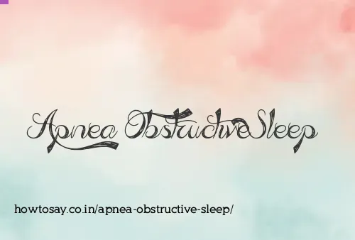 Apnea Obstructive Sleep