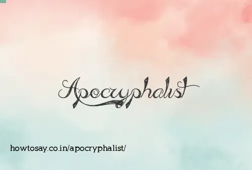 Apocryphalist